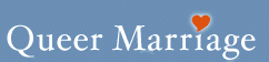 Queer Marriage